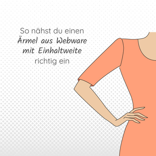 So nähst du einen Ärmel richtig ein