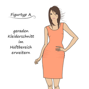Figurtyp A: Hüfterweiterung am geraden Kleid